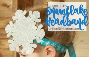 Preschool and big kids will love this Super Easy Snowflake Headbands. Looks great with your Frozen Elsa Costume. Fun ideas for birthday parties party favor or pretend play with friends. watch the how to diy video to create your own with ribbon and a foam snow flake.